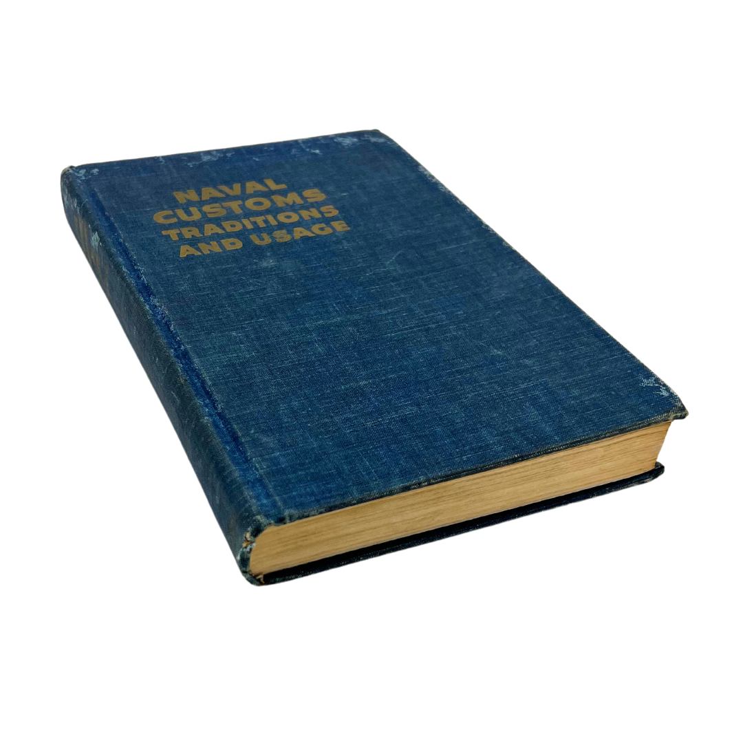 1960 book: Naval Customs Traditions and Usage
