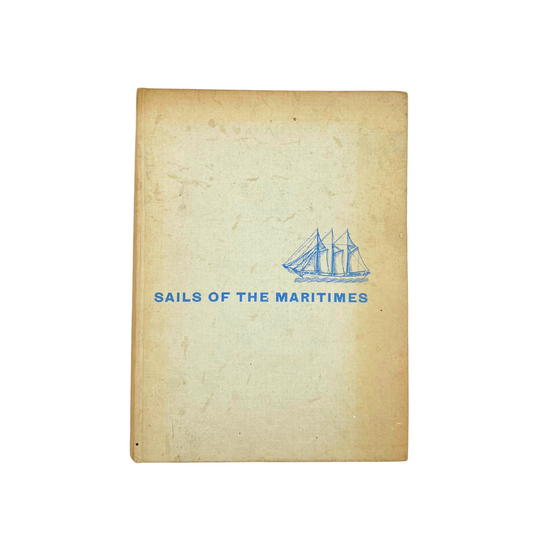 1960 book: Sails of the Maritimes (signed copy)