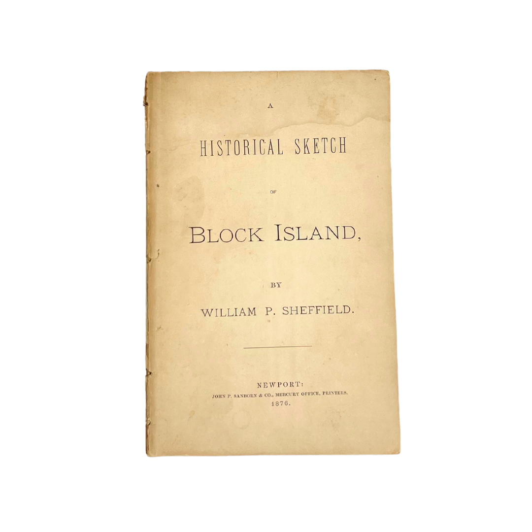 1876 book: Historical Sketch of Block Island