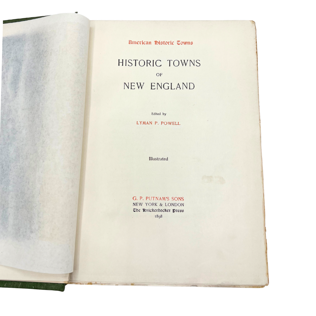 1898 book: Historic Towns of New England