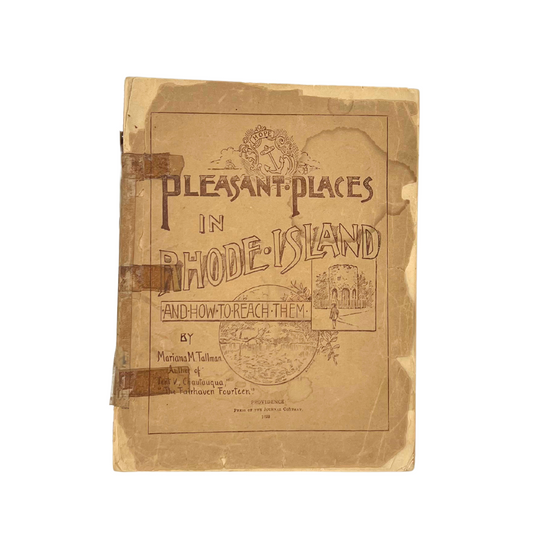 1893 book: Pleasant Places in Rhode Island and How to Reach Them