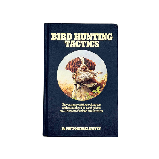 1978 book: Bird Hunting Tactics